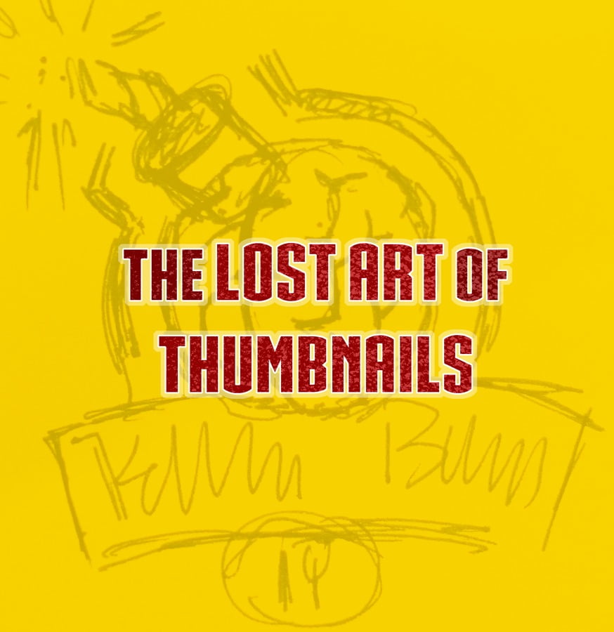 lost-art-of-thumbnails