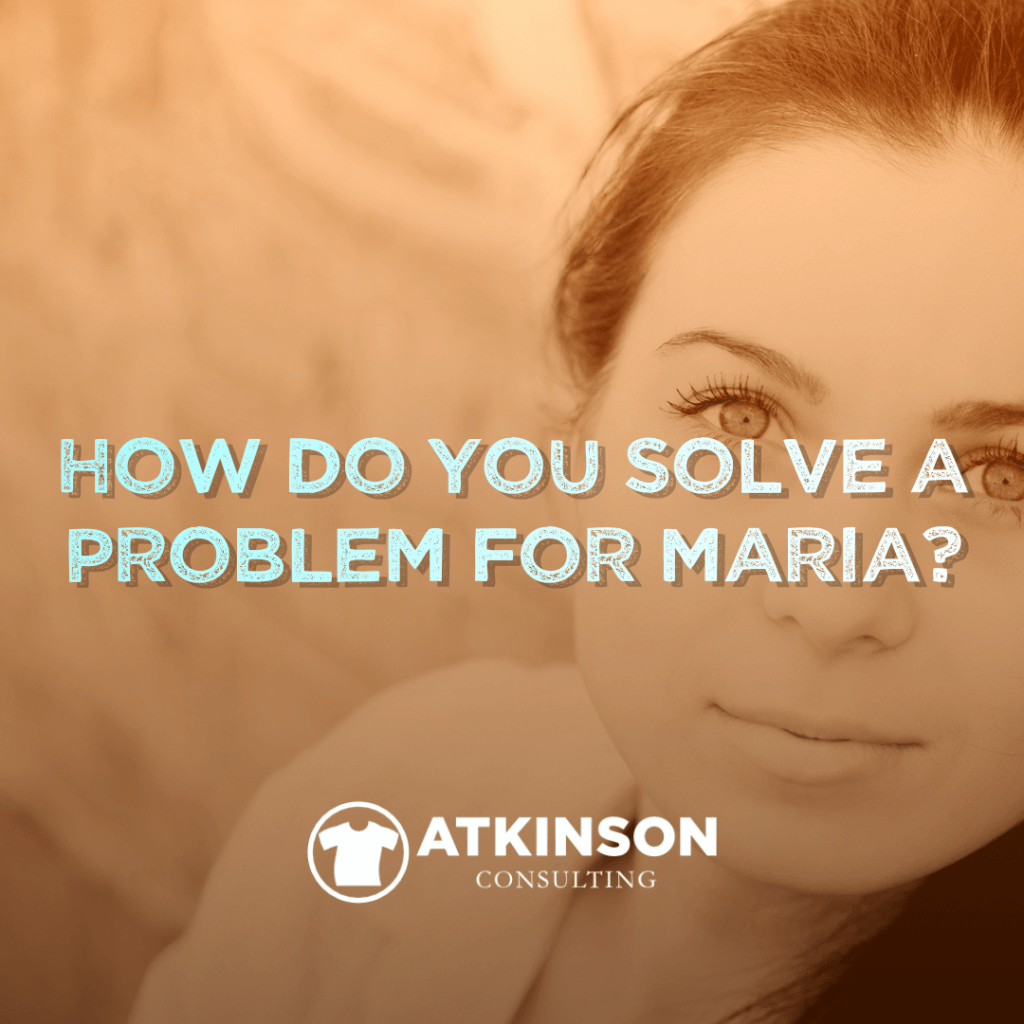 How Do You Solve A Problem for Maria - Marshall Atkinson