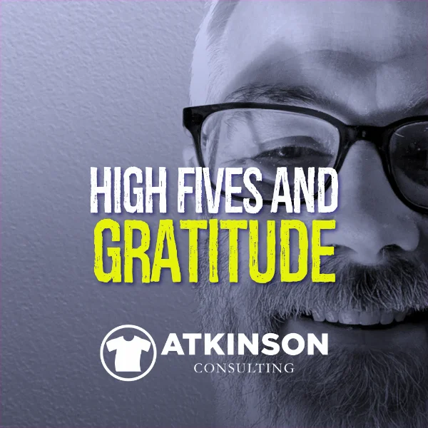 High Fives and Gratitude