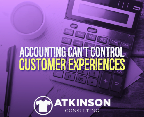 Accounting Can't Control Customer Experiences