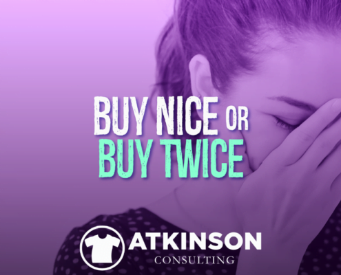 Buy Nice or Buy Twice