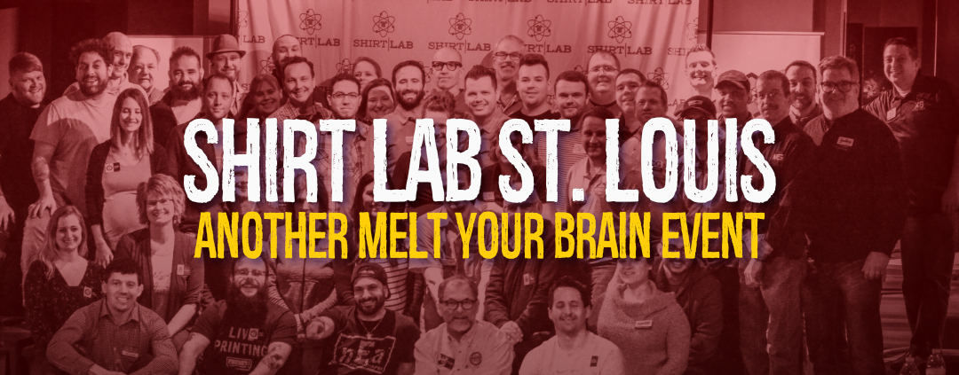 Shirt Lab St. Louis Another Melt Your Brain Event