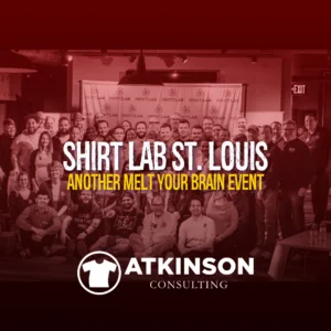 Shirt Lab St. Louis Another Melt Your Brain Event