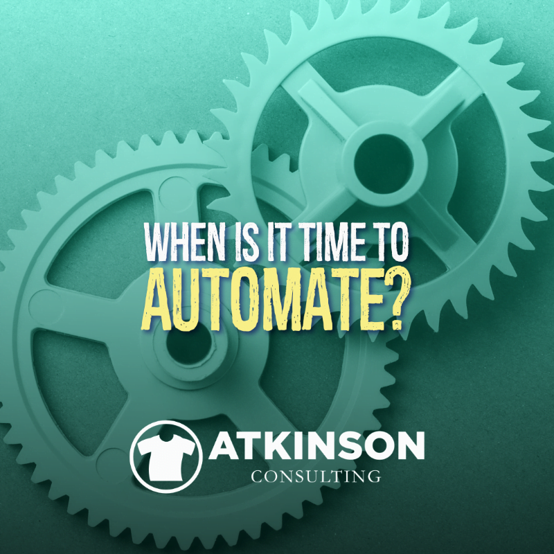 When is it time to automate?