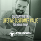 Calculating the Lifetime Customer Value for Your Shop