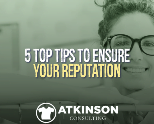 5 Top Tips to Ensure Your Reputation