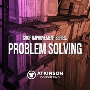 Shop Improvement Series: Problem Solving