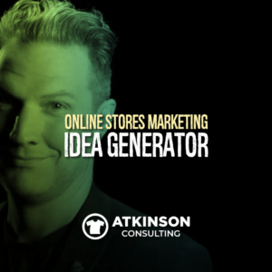Online Stores Marketing Idea Generator