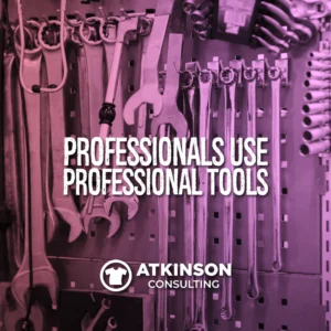 Professionals Use Professional Tools