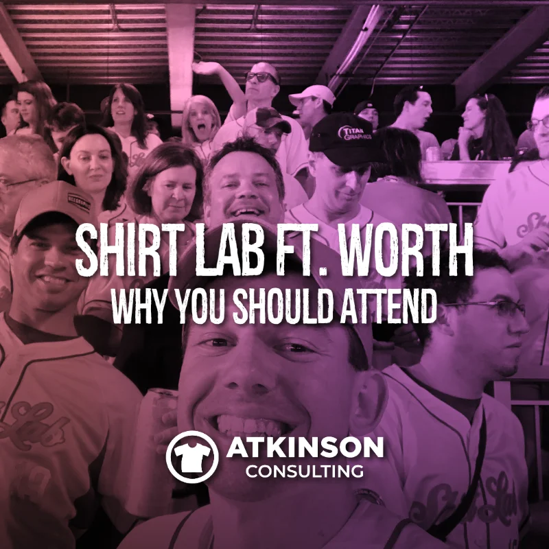 Shirt Lab Ft. Worth Why You Should Attend