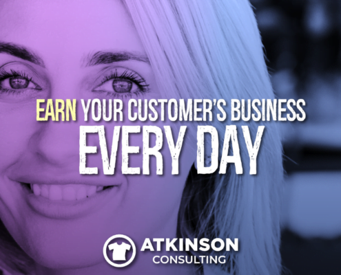 Earn Your Customer's Business Every Day