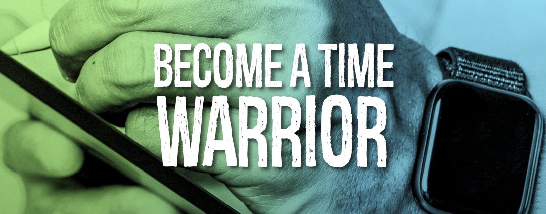 Become a Time Warrior