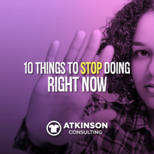 10 Things to Stop Doing Right Now