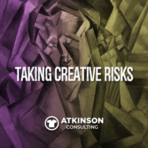 Taking Creative Risks