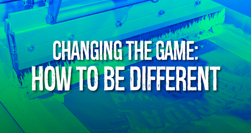 Changing the Game: How to be Different