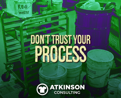 Don't Trust Your Process