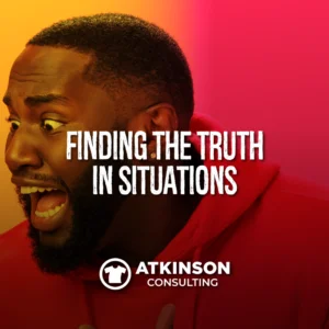 Finding the Truth In Situation